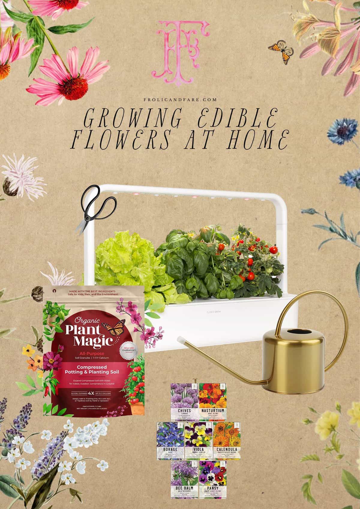 amazon associates graphic of tools for growing edible flowers at home