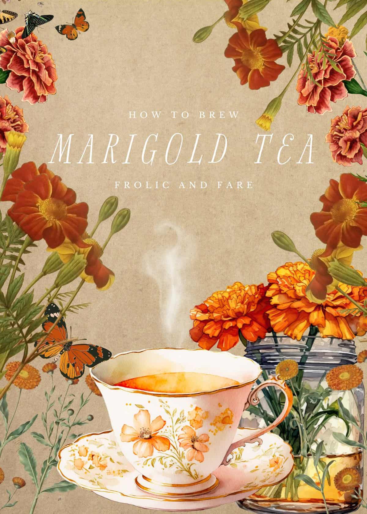 how-to-make-marigold-tea-frolic-and-fare